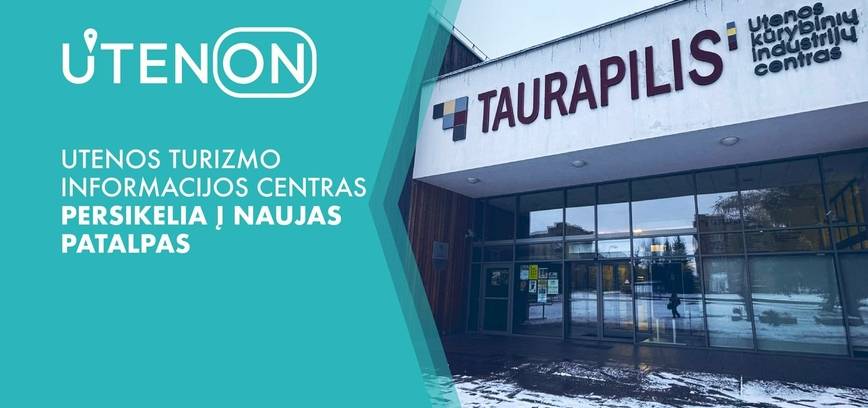 Utenos turizmo informacijos centras persikelia į naujas patalpas