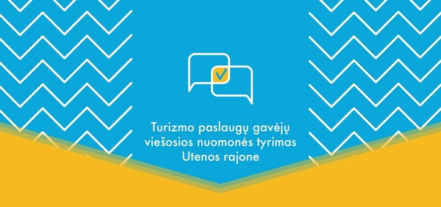 Turizmo paslaugų gavėjų viešosios nuomonės tyrimas Utenos rajone