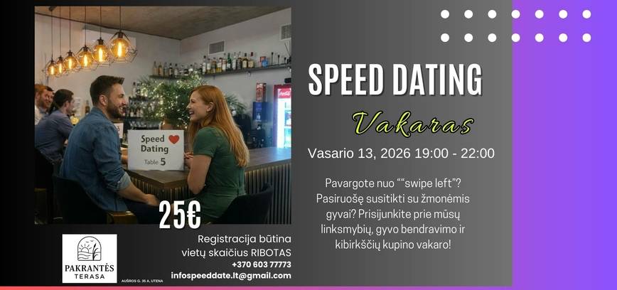 SPEED DATING / Greitų pasimatymų vakaras