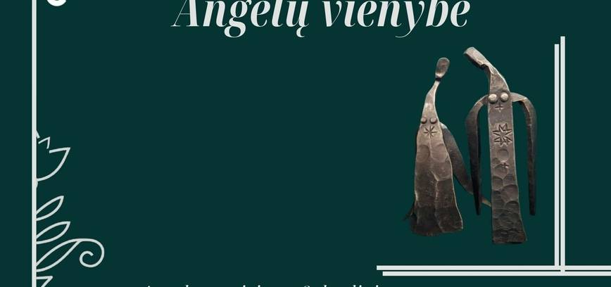 Metalo skulptūrų paroda „Angelų vienybė“