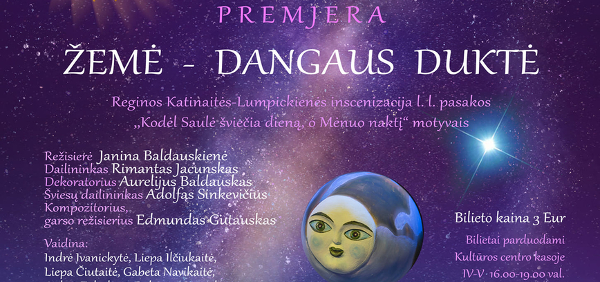 Vaikų ir jaunimo lėlių teatro „Skruzdėlytė“ premjera „Žemė – dangaus duktė“