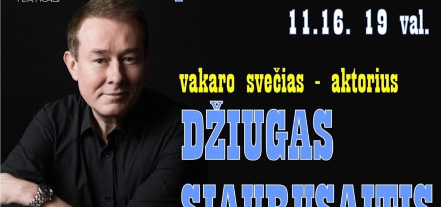 Pokalbiai ant sofos. Vakaro svečias – aktorius Džiugas Siaurusaitis
