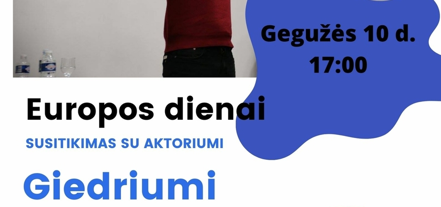 Susitikimas su aktoriumi Giedriumi Savicku