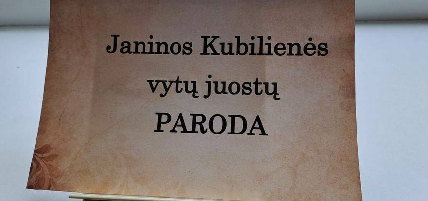 JANINOS KUBILIENĖS vytų juostų paroda
