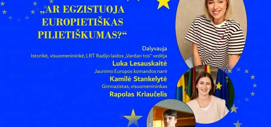 Susitikimas  – diskusija „Ar egzistuoja europietiškas pilietiškumas?“