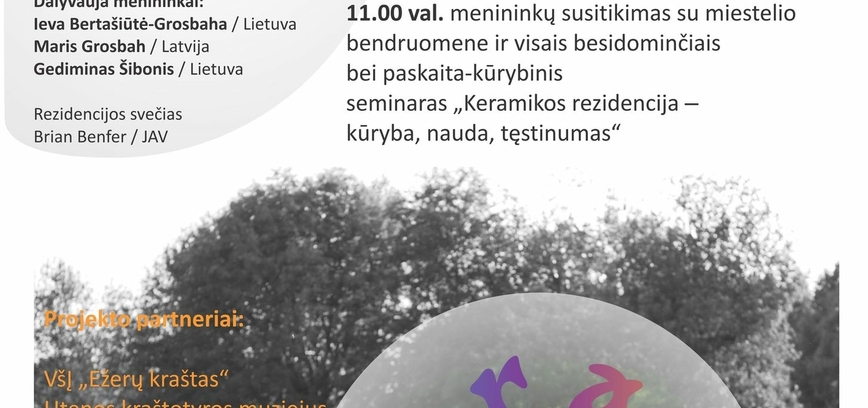 Menų gaydyklė. Kūrybinių rezidencijų tinklo išvystymas Ežerų krašto regione