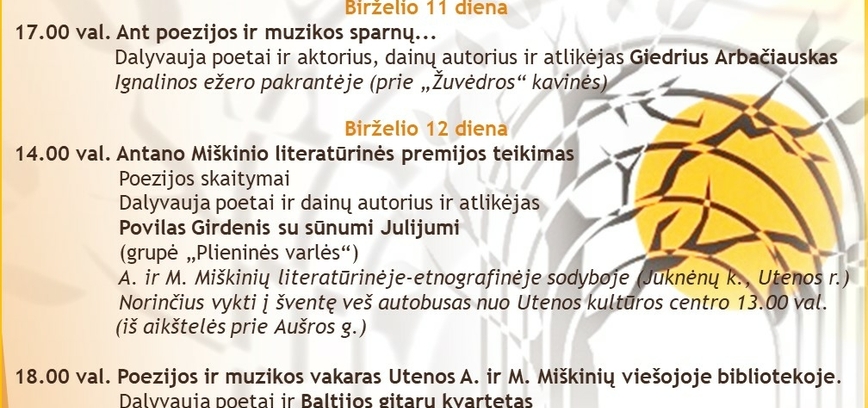 10-ji Tarptautinė poezijos šventė Aukštaitijos literatūrinė vasara  „...ir saulas diementas žėruos...“