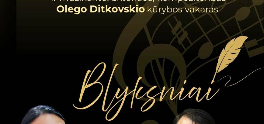 Kūrybos vakaras „Blyksniai“