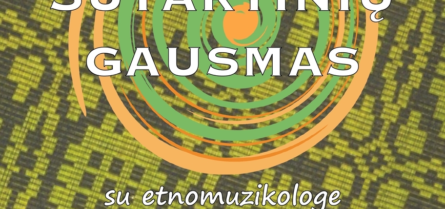 Etno dienos Utenoje. „Sutartinių gausmas“