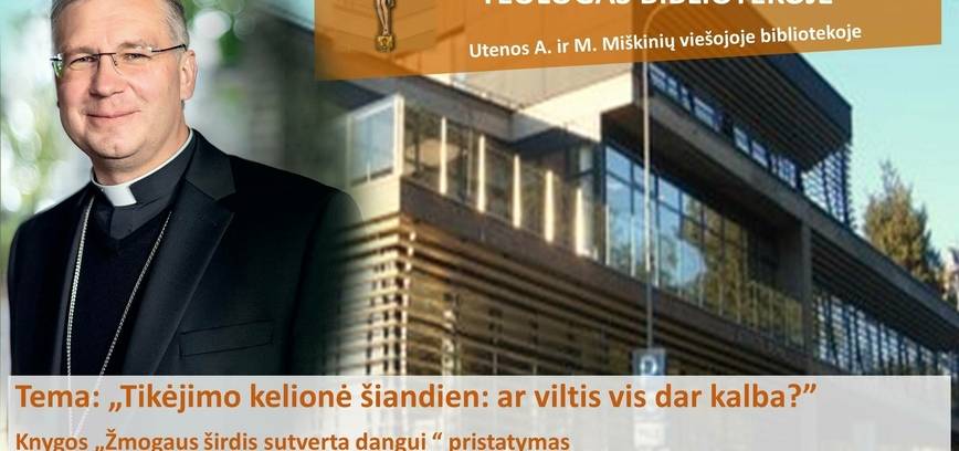 Pašnekesių ciklas „Teologas bibliotekoje“ (XX). Tema „Tikėjimo kelionė šiandien: ar viltis vis dar kalba?“