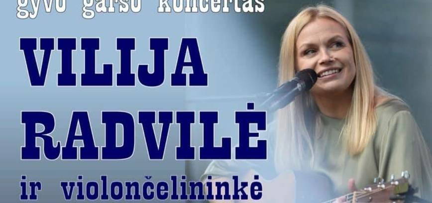 Vilijos Radvilės ir Kornelijos Petkutės koncertas 