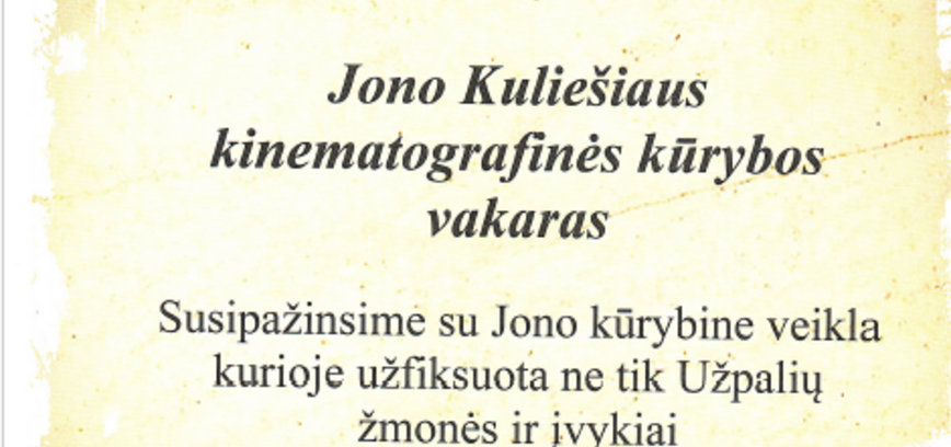 Jono Kuliešiaus kinematografinės kūrybos vakaras