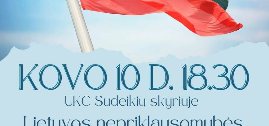 Lietuvos nepriklausomybės atkūrimo dienos minėjimas Sudeikiuose