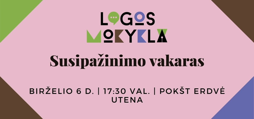 Logos mokyklos susipažinimo vakaras