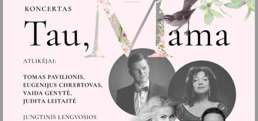 Koncertas „Tau Mama“