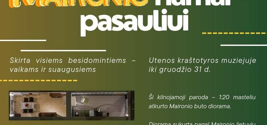 Interaktyvi diorama „Maironio namai – pasauliui“