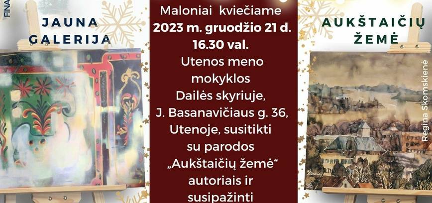 Susitikimas su parodos „Aukštaičių žemė“ autoriais ir susipažinimas su projektu „Jauna galerija”