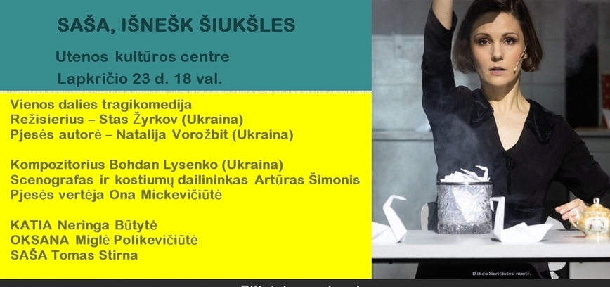 Vilniaus mažojo teatro spektaklis „Saša, išnešk šiukšles“