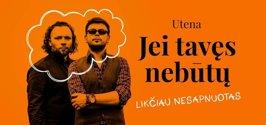 Domanto Razausko ir Sauliaus Petreikio koncertas „Jei tavęs nebūtų“