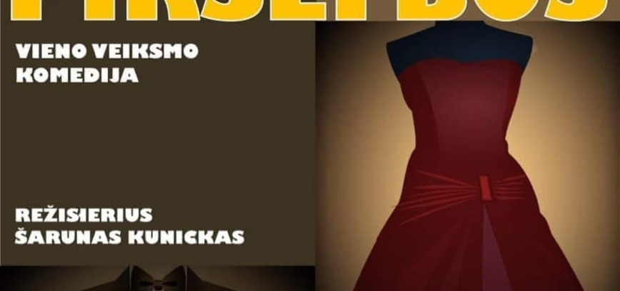 Komedija „Piršlybos“