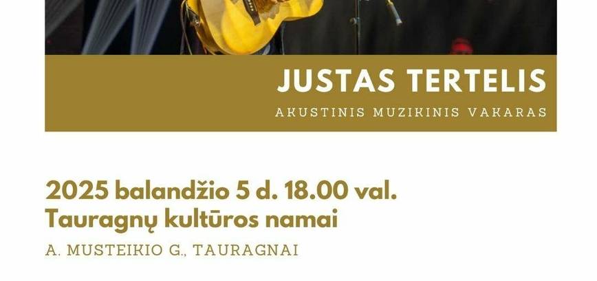 Justo Tertelio akustinis muzikinis vakaras