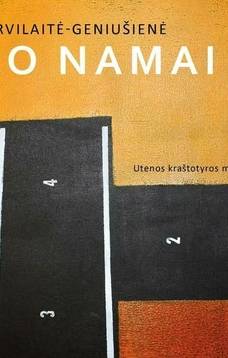 Kristinos Norvilaitės-Geniušienės paroda „MANO NAMAI“