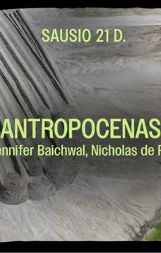 SENGIRĖS KINAS Leliūnuose: „ANTROPOCENAS: ŽMOGAUS EPOCHA“