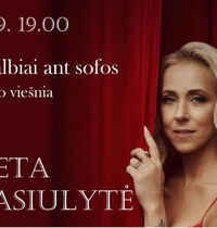 Pokalbiai ant sofos su Ineta Stasiulyte 