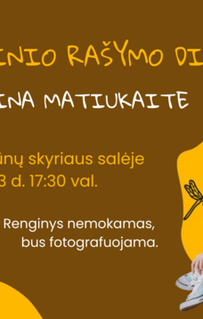 Kūrybinio rašymo dirbtuvės su Lina Matiukaite