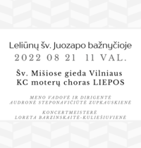 Šv. mišiose gieda Vilniaus KC moterų choras „Liepos“