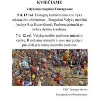  Edukacija su Rita Butavičiene „Margučiai Velykų medžiui“ Tauragnuose