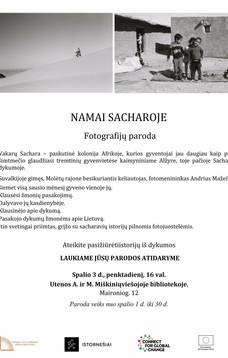 Andriaus Mažeikos fotografijų paroda „NAMAI SACHAROJE“