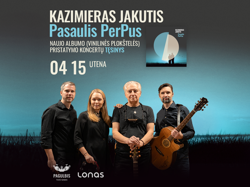 Kazimiero Jakučio koncertas „Pasaulis PerPus“