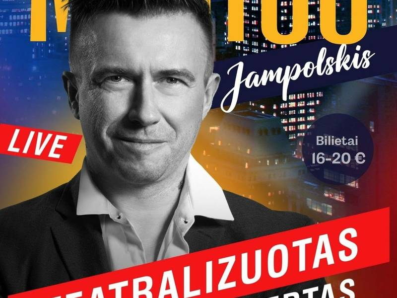 Mariaus Jampolskio teatralizuotas koncertas