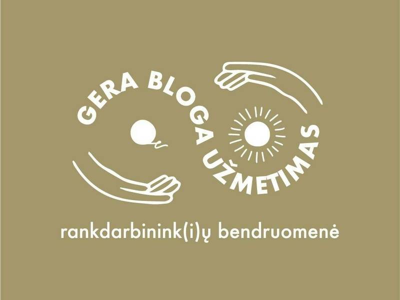 Sekmadieniniai rankdarbininkų susibūrimai „Gera Bloga Užmetimas“ 