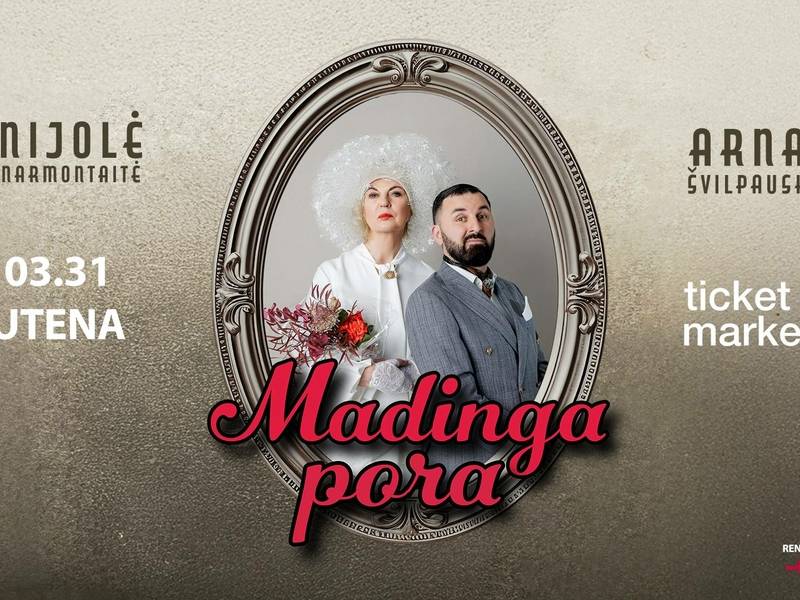 NIJOLĒ NARMONTAITE UN ARNAS ŠVILPAUSKAS "MODĪGS PĀRIS"