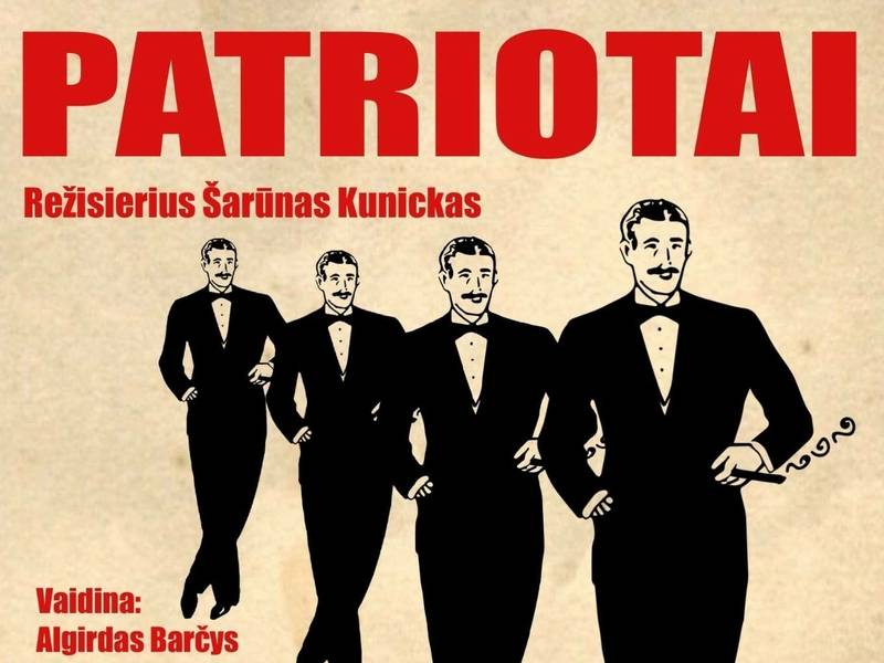 Utenos Kamerinio teatro spektaklis “Patriotai”
