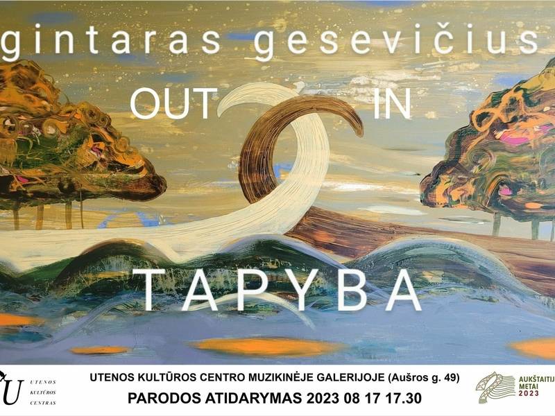 Gintaro Gesevičiaus paroda „IN OUT“