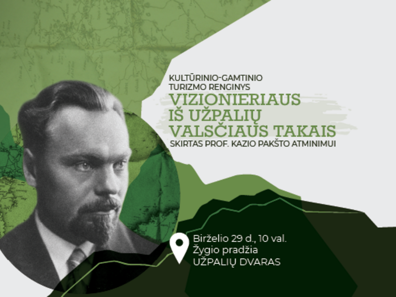 Renginys-žygis „Vizionieriaus iš Užpalių valsčiaus takais“