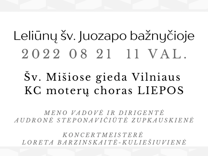 Šv. mišiose gieda Vilniaus KC moterų choras „Liepos“