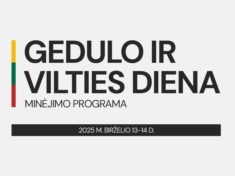 Gedulo ir vilties dienos minėjimas