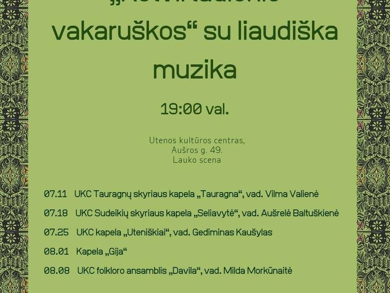 Ketvirtadienio vakaruškos su liaudiška muzika