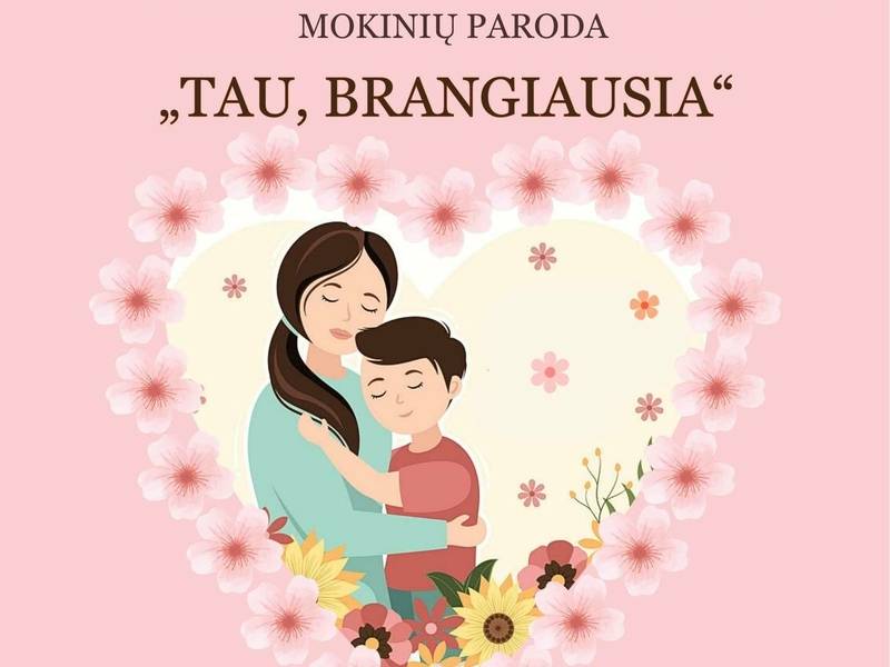 Koncertas "Tau, brangiausia"