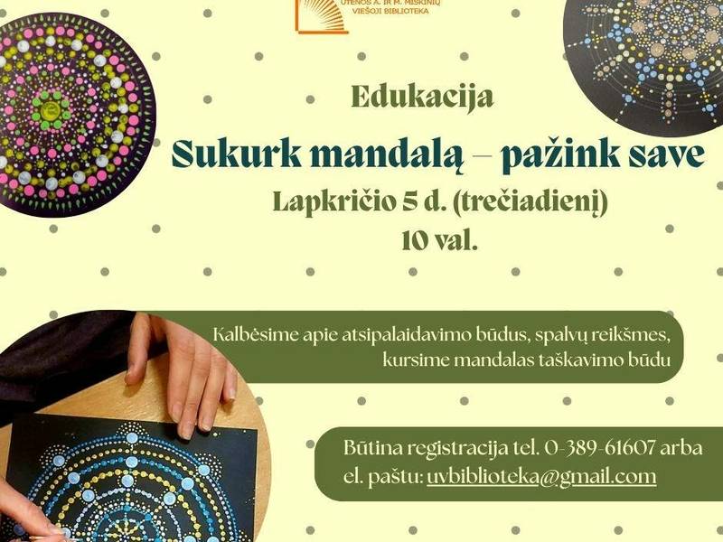 Edukacija "Sukurk mandalą-pažink save"