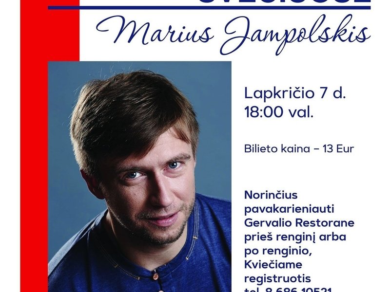 Mariaus Jampolskio koncertas "Viloje Gervalis"