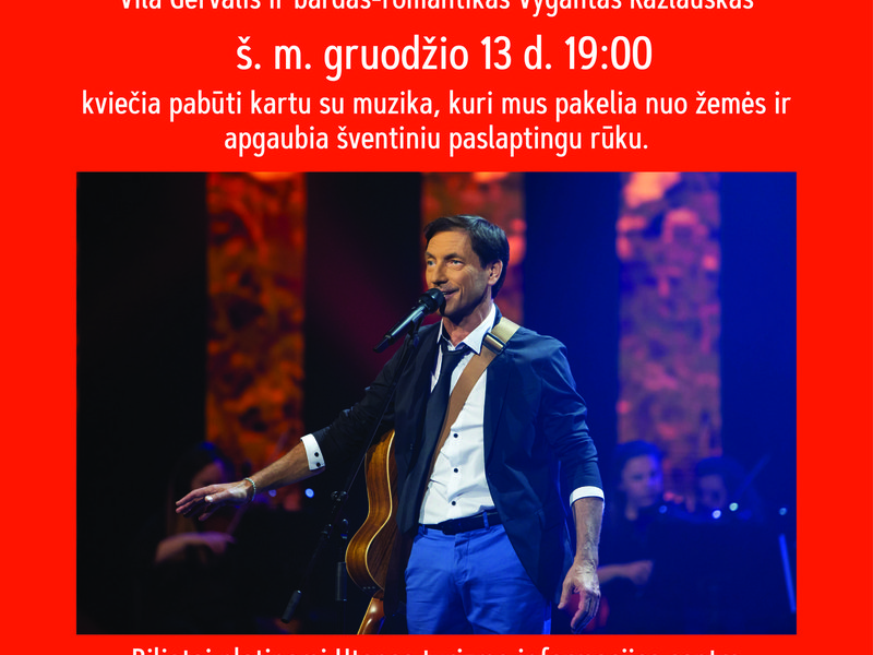 Bardo-romantiko Vyganto Kazlausko koncertas Viloje Gervalis